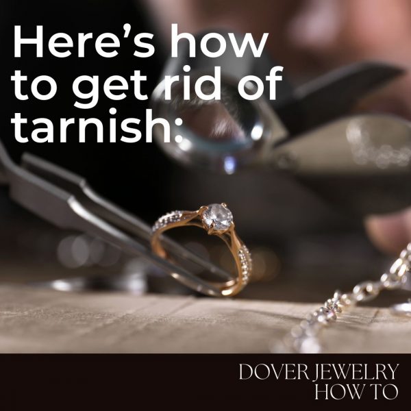 How to Clean Your Vintage Jewelry l Dover Jewelry Blog - Dover Jewelry Blog